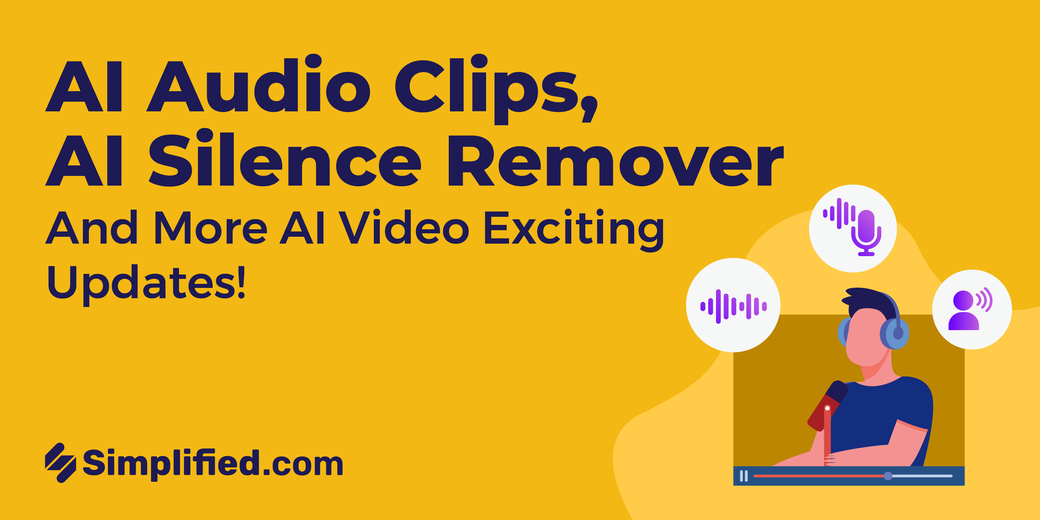 AI Audio Clips, AI Silence Remover and more AI Video exciting updates! AI Audio Clips, AI Silence Remover and more AI Video exciting updates!