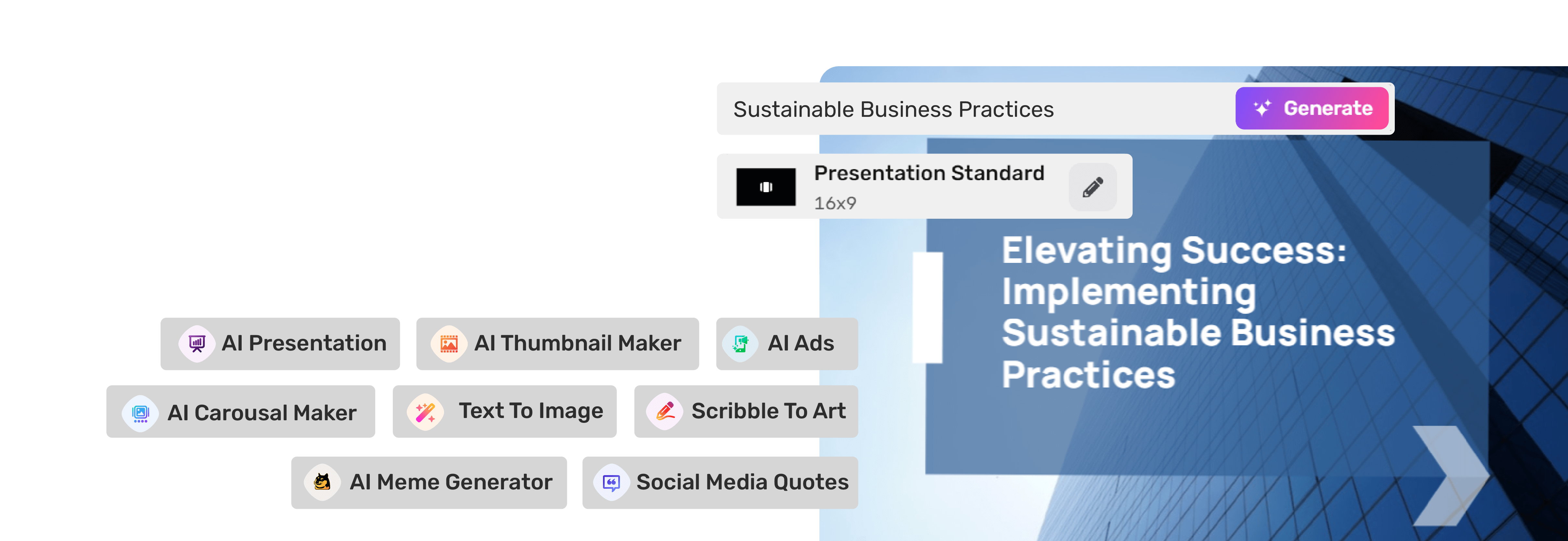 Generate anythingwith AI Design