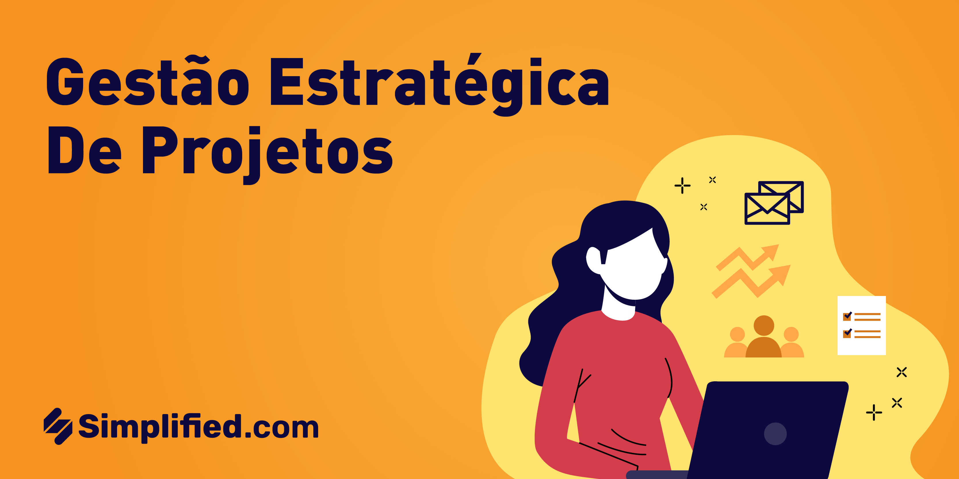 Impulsionando o Crescimento Empresarial com Gestão Estratégica de Projetos