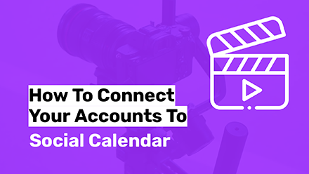 Connect Your Accounts to Social Calendar